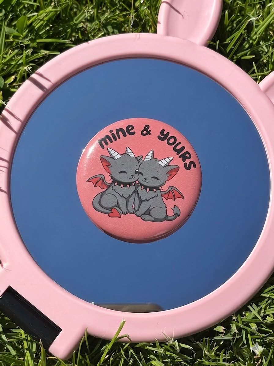 Mine & Yours Button